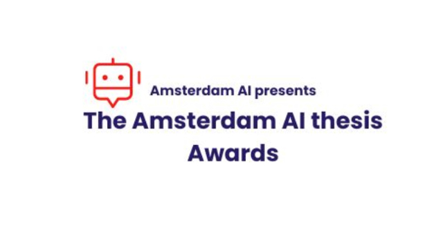 Call for Nominations Amsterdam AI Thesis Awards is Now Open 